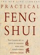 Image for Practical feng shui  : the Chinese art of living in harmony with your surroundings