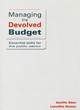 Image for Managing the devolved budget  : essential skills for the public sector