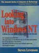 Image for Looking into Windows NT  : a before-you-leap guide to Microsoft&#39;s network solution