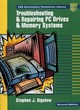 Image for Troubleshooting and Repairing PC Drives and Memory Systems