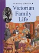 Image for History of Britain Topic Books: Victorian Family Life    (Cased)