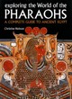 Image for Exploring the world of the Pharaohs