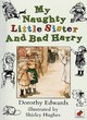 Image for My naughty little sister and bad Harry
