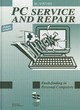 Image for PC service and repair  : fault-finding in personal computers