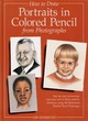 Image for How to Draw Portraits in Coloured Pencil from Photographs