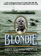 Image for Blondie  : a biography of Lieutenant-Colonel H.G. Hasler