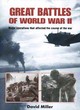 Image for Great Battles of World War Ii: Major Operations that Changed the Course of the War