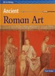 Image for Art in History: Ancient Roman Art