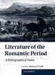 Image for Literature of the romantic period  : a bibliographical guide