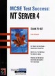 Image for MCSE test success  : NT Server 4