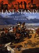 Image for Last stand!  : famous battles against the odds