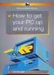 Image for How to Get Your PC Up and Running