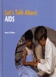Image for Let&#39;s Talk About: Aids