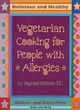 Image for Vegetarian cooking for people with allergies