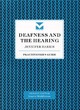 Image for Deafness and the Hearing