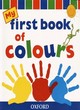 Image for My First Book of Colours