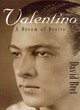 Image for Valentino  : a dream of desire
