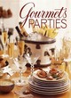 Image for &quot;Gourmet&#39;s&quot; Parties