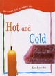 Image for Science All Around Me: Hot and Cold       (Cased)