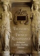 Image for Treasures of the French Renaissance
