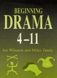 Image for Beginning drama 4-11 : 4-11
