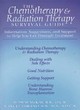 Image for The Chemotherapy and Radiation Therapy Survival Guide