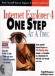 Image for Internet Explorer 4 one step at a time