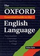 Image for The Oxford Essential Guide to the English Language
