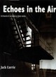 Image for Echoes in the Air
