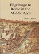 Image for Pilgrimage to Rome in the Middle Ages  : continuity and change
