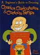 Image for Learn to draw comics, caricatures and cartoon strips with Peter Coupe