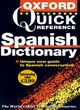 Image for The Oxford quick reference Spanish dictionary  : Spanish-English, English-Spanish