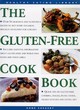 Image for The gluten-free cookbook  : over 50 delicious and nutritious recipes to suit every occasion