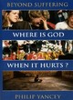 Image for Where is God when it hurts?
