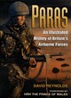 Image for Paras  : an illustrated history of Britain&#39;s airborne forces
