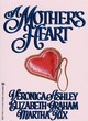 Image for A Mother&#39;s Heart