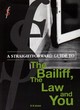 Image for Straightforward Guide To The Bailiff, The Law And You