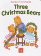 Image for Three Christmas Bears