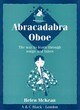 Image for Abracadabra oboe : Abracadabra Oboe (Pupil&#39;s Book): The Way to Learn Through Songs and Tunes