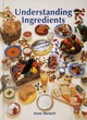 Image for Understanding ingredients