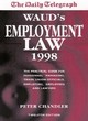 Image for Waud&#39;s employment law 1998  : the practical guide for personnel managers, trade union officials, employers, employees and lawyers
