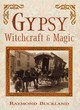 Image for Gypsy witchcraft &amp; magic