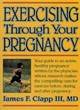 Image for Exercising Through your Pregnancy