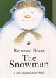 Image for The snowman  : a fun-shaped play book
