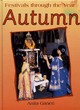 Image for Festivals Through the Year: Autumn       (Cased)
