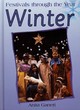 Image for Festivals Through the Year: Winter       (Cased)