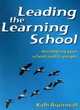 Image for Leading the learning school