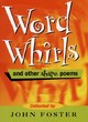 Image for Word whirls and other shape poems