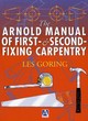 Image for The Arnold manual of first- and second-fixing carpentry