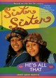 Image for Sister Sister: He&#39;s All That